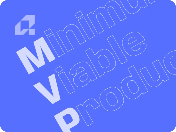 Minimum Viable Product